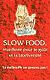 Slow Food